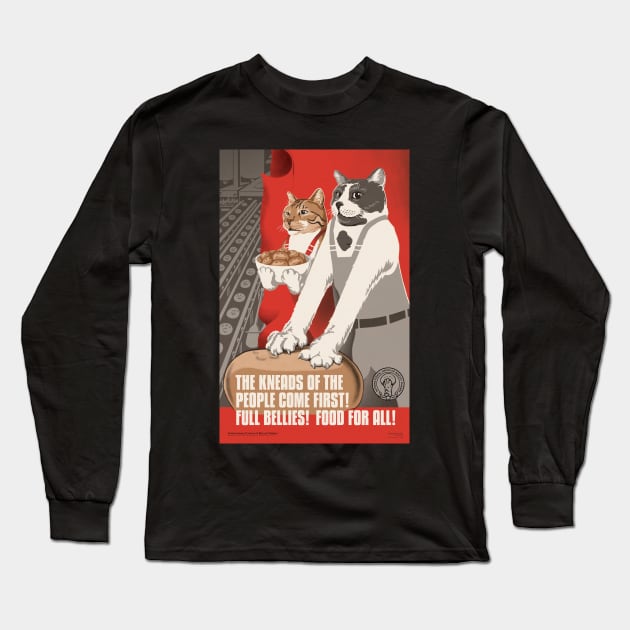 Soviet Cat Poster - The Kneads of the People Come First - International Union of Biscuit Makers Long Sleeve T-Shirt by nathannunart